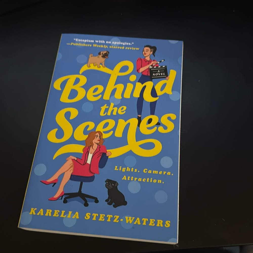 Behind the scenes by Karelia stetz waters